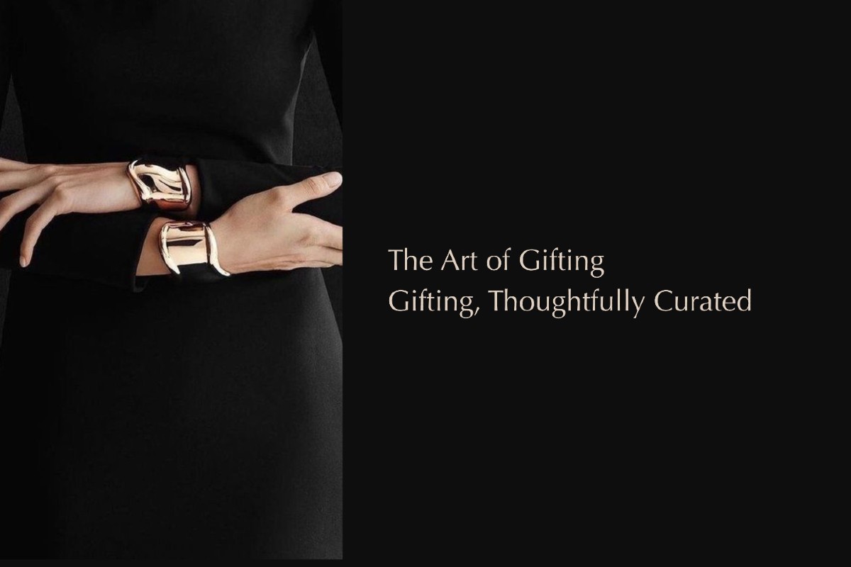The Art of Gifting – Gifting, Thoughtfully Curated